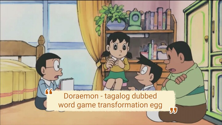 Doraemon - tagalog dubbed episode 33