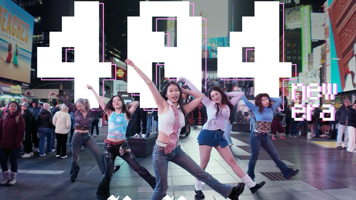 KiiiKiii404 บุกไทม์สแควร์นิวยอร์ก | เต้นคัฟเวอร์เพลง 404 New Era