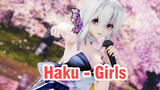 [Full HD 4K/60FPS] Haku - Girls