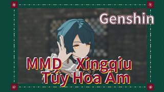 MMD Xingqiu Túy Hoa Âm