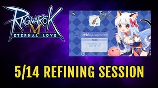 Refining Session - Ragnarok Mobile Eternal Love