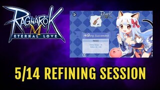 Refining Session - Ragnarok Mobile Eternal Love