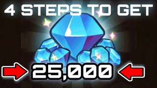 4 STEPS to get 25K CRYSTALS or more...