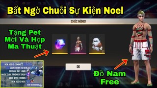 [Garena Free Fire]/Bất Ngờ Với Chuỗi Sự Kiện Giáng Sinh Tặng Hộp Ma Thuật,Pet Mới,Gói Đồ Free