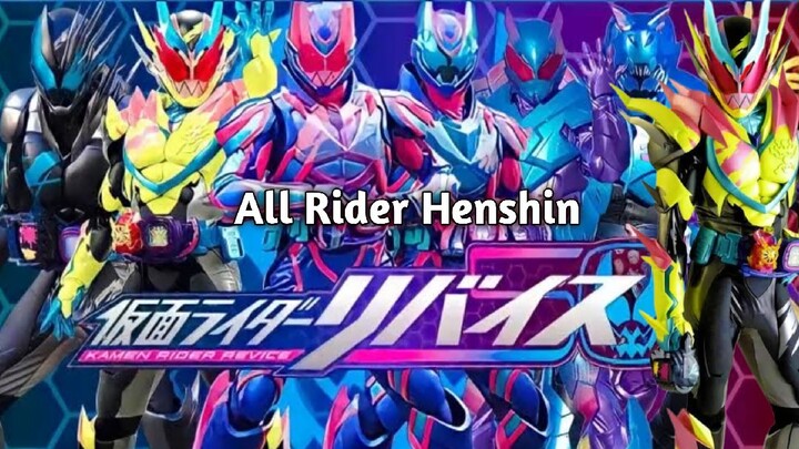Semua Henshin Rider Di Kamen Rider Revice All Rider Henshin