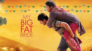 My Big Fat Bride (2015) SUB INDO