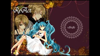 ♪ [MikuxRin_Len] ReACT [Phiên bản tiếng Việt] ♪