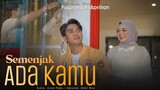Fauzana & Aprilian - Semenjak Ada Kamu [ Official Music Video ]