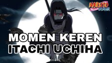 Momen Itachi Uchiha MengKeren!!!