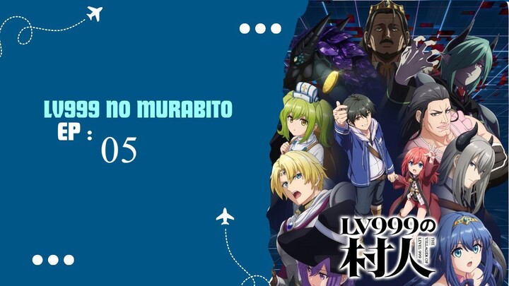 Warga Desa Lv999 Ep 05 (Sub Indo)