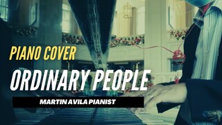 Ordinary People  | John Legend |   Martin Avila Piano Cover