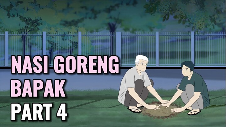 NASI GORENG BAPAK PART 4 - Animasi Sekolah