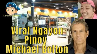 Viral Ngayon Pinoy Michael Bolton 😎😘😲😁😱😷🎤🎧🎼🎹🎸🎻