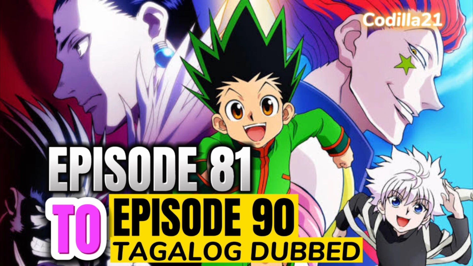 Hunter x Hunter Episode 81 90 Tagalog BiliBili