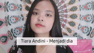 Tiara Andini - Menjadi Dia