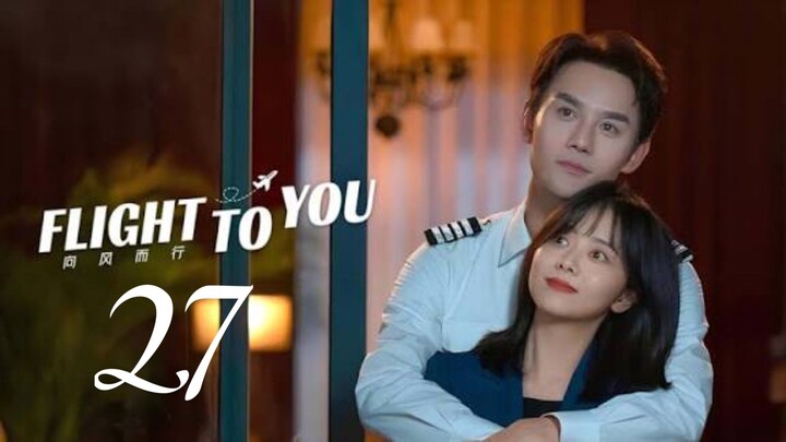 𝙴𝚙. 27 | 𝙵𝚕𝚒𝚐𝚑𝚝 𝚝𝚘 𝚢𝚘𝚞 | 𝚃𝚊𝚐𝚊𝚕𝚘𝚐 𝙳𝚞𝚋