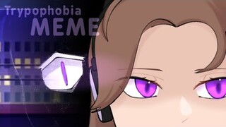 Trypophobia MEME  |  Gacha+art  | pxrplemizuki