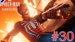 เกือบไฟไหม้ - Marvel’s Spider-Man Remastered #30
