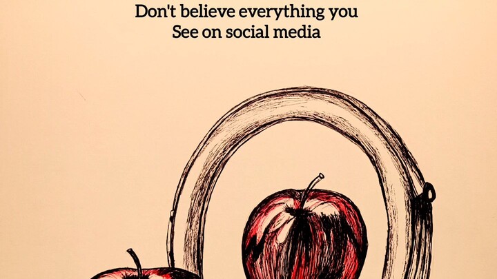 Don't Believe Everything You See On Social Media 🍎