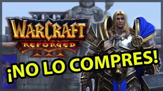 WARCRAFT 3: REFORGED es un ENGAÑO y una BASURA