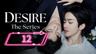 ABO Desire the Series | Ep 12 | Eng sub