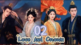 🇨🇳2 Love And Crown (English subtitles)