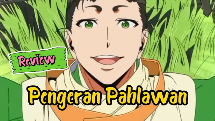 Keceria Pangeran Berubah Jadi Perjuangan | Review