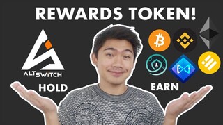 ALTSWITCH | UNIVERSAL REWARDS TOKEN IN BSC | EARN PASSIVELY BY HOLDING ALTS (AXS,BNB,ETH,SFM,BTC)