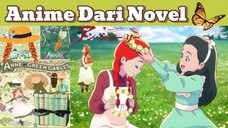 Anne Of Green Gables, Anime Dengan Nuansa Alam yang memanjakan Mata , vibes eropa banget