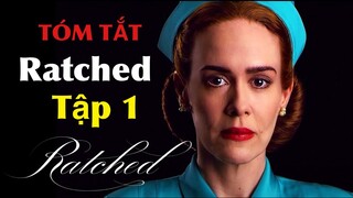 Ratched Tập 1 | Y Tá Sát Nhân | Tóm Tắt Phim Y Tá Ratched Tập 1 #NagiMovie