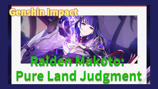 Raiden Makoto: Pure Land Judgment