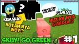 SKUY! GO GREEN! 🌳EP.1 | MINECRAFT SURVIVAL INDONESIA