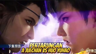 Huo Yuhao vs Ji juechan Ngeri banget Pertarungan 2 Jenius🔥