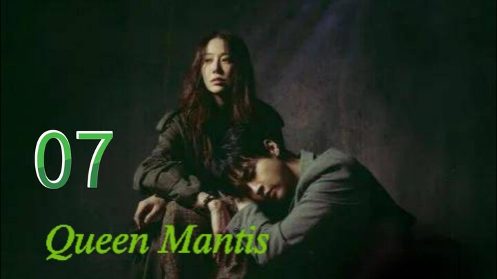 Eps 07 || 𝑄𝑢𝑒𝑒𝑛 𝑀𝑎𝑛𝑡𝑖𝑠 || Sub Indo