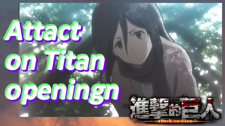 (Đại chiến người Khổng Lồ: Mùa cuối - Phần 2) Attact On Titan Opening