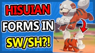 HISUIAN POKEMON IN SWORD AND SHIELD?!