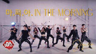 [KPOP IN PRIVATE] ITZY (있지) - 마.피.아.In the morning (with DANCE BREAK) | OOPS! CREW from VietNam
