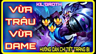 KILGROTH MÙA 22 | CÁCH CHƠI, LÊN ĐỒ VÀ BẢNG NGỌC KILGROTH MÙA 22 ĐI TOP MẠNH NHẤT LÀ ĐÂY ?