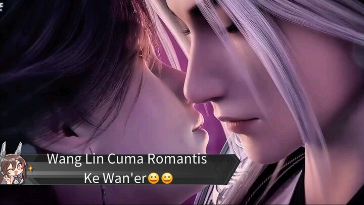 Wang Lin Cuma Romantis Ke Wan'er😍😆