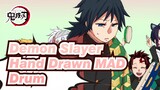 [Demon Slayer Hand Drawn MAD] Demon Slayer's Drum