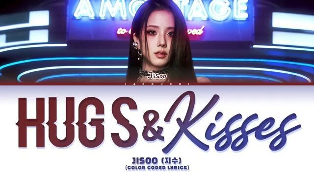 JISOO (지수) - ''Hugs & Kisses'' (Color Coded Lyrics)