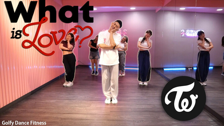 [KPOP] TWICE - What is Love | GolfyDance | Dance Fitness / Dance Workout