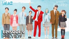 Spirit fingers - Ep 9 Sub Indo!