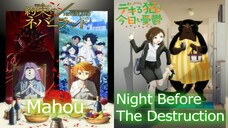 [Mashup] Mahou X Night Before The Destruction | Yakusoku no Neverland X Dekiru Neko wa Kyou