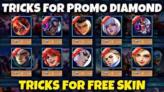 TRICKS FOR PROMO DIAMOND / FREE SKIN NEW EVENT - NEW EVENT PROMO DIAMOND - MLBB