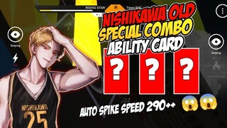 NISHIKAWA SPIKE PETIR COMBO SPECIAL ABILITY CARD AUTO MAX SPEED‼️