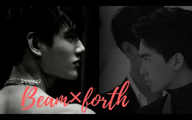 Thodi Der💕 // Bl fmv💕 // Forthbeam💕 // 2Moons2💕 // Thai Drama💕