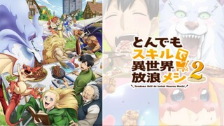 「Tondemo Skill de Isekai Hourou Meshi Season 2」EP 1 Sub Indo