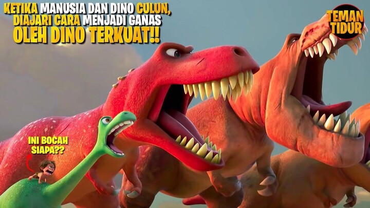 DINOSAURUS T-REX AJA TUNDUK SAMA SI CULUN!! - THE GOOD DINOSAUR