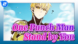 One Punch-Man AMV - Stand by You_2